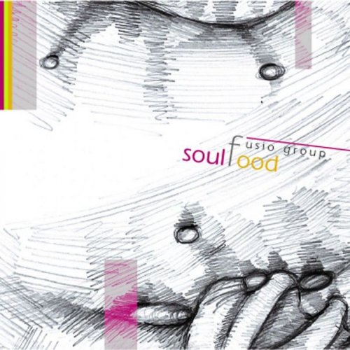 Fusio Group - Soul Food (2010)