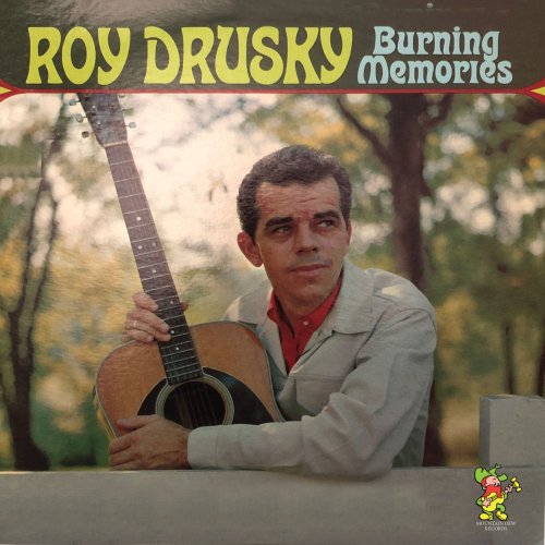 Roy Drusky - Burning Memories (2022)