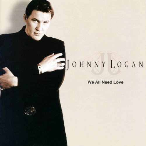 Johnny Logan - We All Need Love (2003)