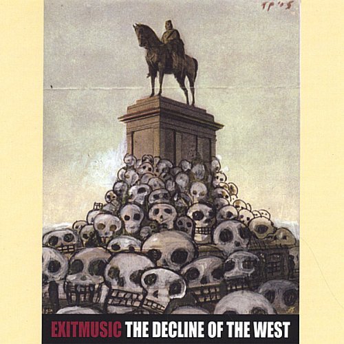 Exitmusic - The Decline of the West (2007)