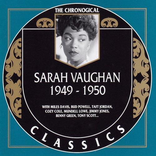 Sarah Vaughan - The Chronological Classics: 1949-1950 (2001)