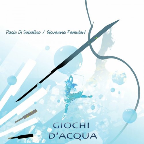 Paolo Di Sabatino - Giochi d'acqua (2022)