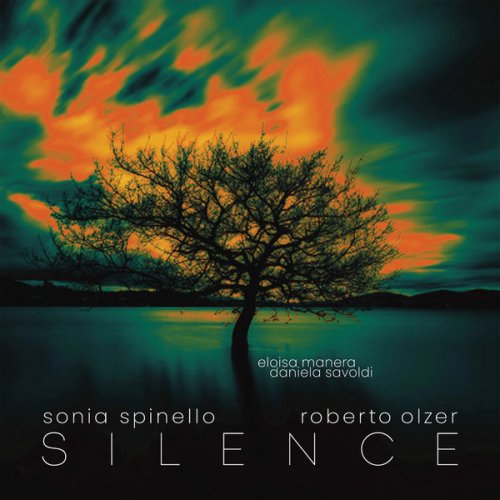 Sonia Spinello, Eloisa Manera, Daniela Savoldi - Silence (2022) [Hi-Res]