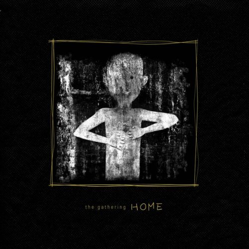 The Gathering - Home (2006/2013)