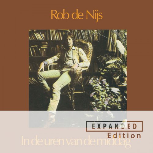 Rob De Nijs - In De Uren Van De Middag (Expanded Edition) (2022) Hi-Res