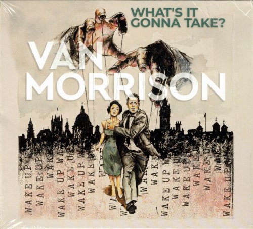 Van Morrison - What’s It Gonna Take? (2022) CD-Rip