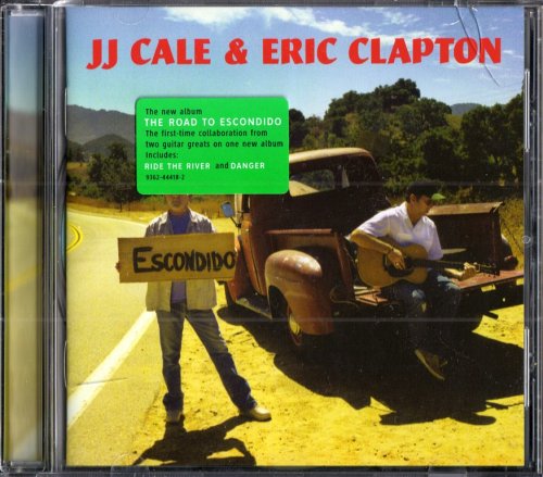 J.J. Cale & Eric Clapton - The Road To Escondido (2006) CD-Rip