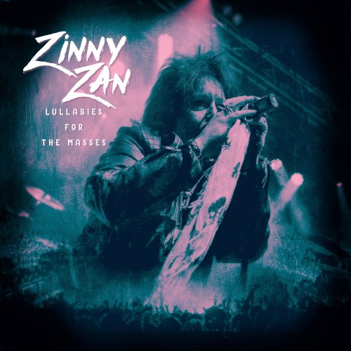 Zinny Zan - Lullabies for the Masses (2022) Hi-Res