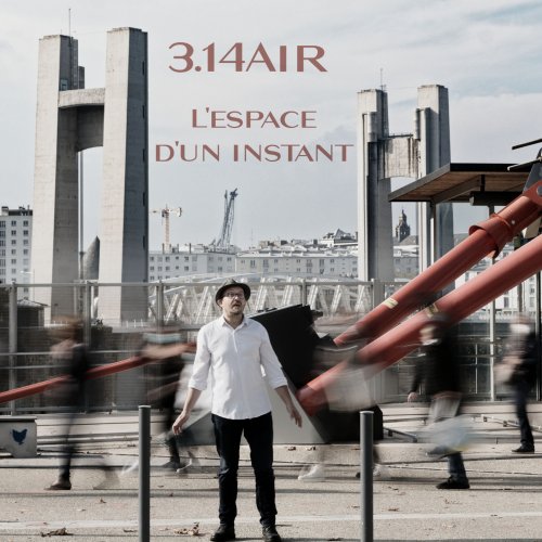 3.14Air - L’espace d’un instant (2022) Hi-Res