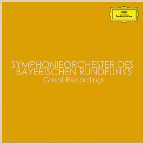Symphonieorchester Des Bayerischen Rundfunks - Symphonieorchester des Bayerischen Rundfunks: - Great Recordings (2022)