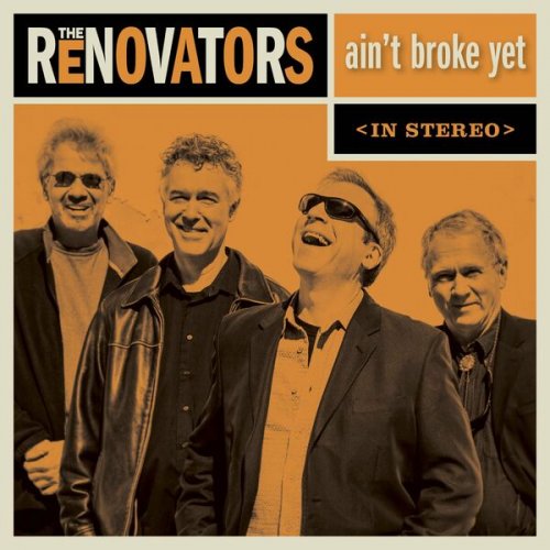 The Renovators - Ain't Broke Yet (2022)