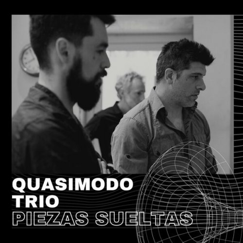 Quasimodo Trio - Piezas Sueltas (2022)