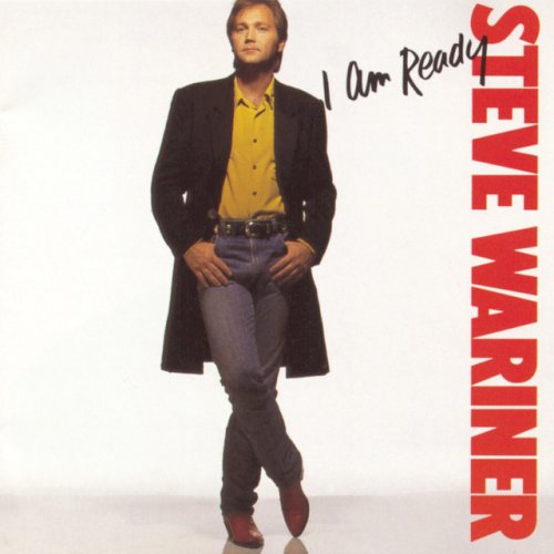 Steve Wariner - I Am Ready (1991)