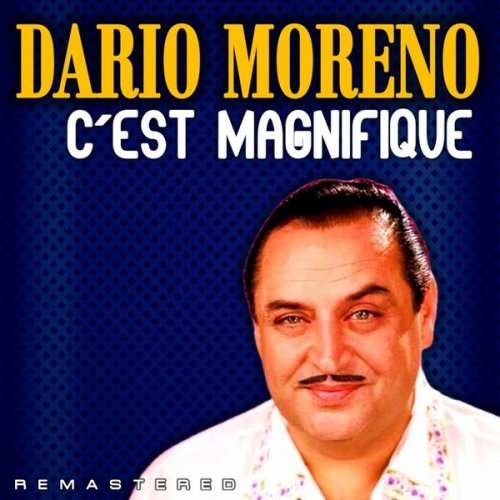 Dario Moreno - C'est magnifique (Remastered) (2022)