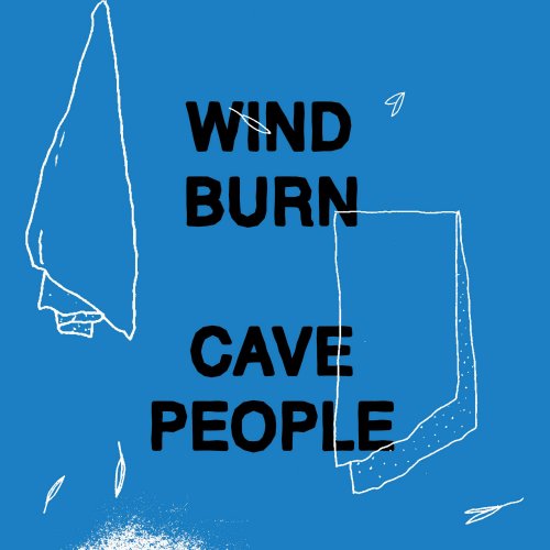 Cave People - Wind Burn (2022) Hi-Res