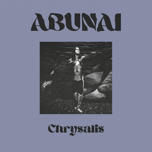 ABUNAI - Chrysalis (2022)