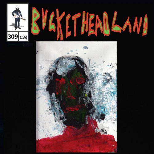 Buckethead - Cosmic Oven (Pike 309) (2022)