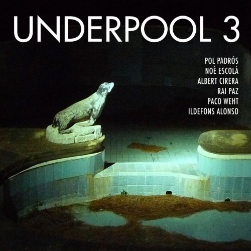 UNDP Collective - UnderPool 3 (2014)