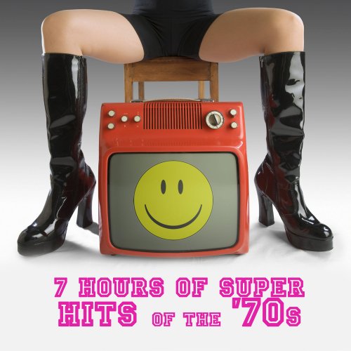 VA - 7 Hours Of Super Hits Of The '70s (2008)