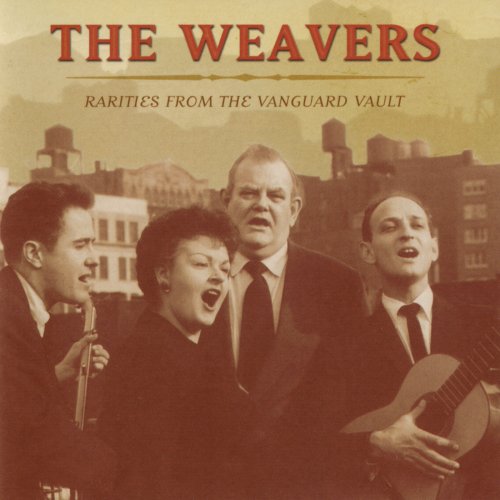 The Weavers - Rarities From The Vanguard Vault (2003/2022)