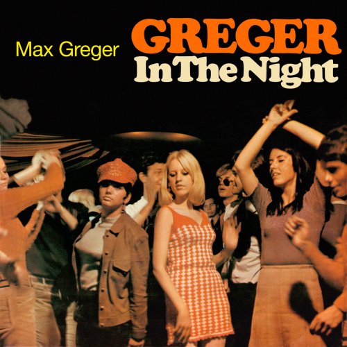 Max Greger - Greger In The Night (1966/2022)
