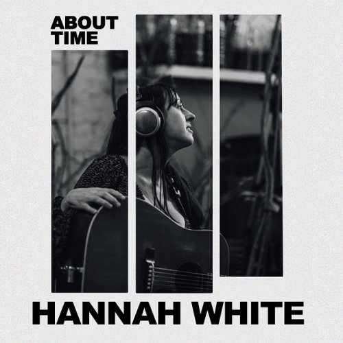 Hannah White - About Time (2022) Hi-Res