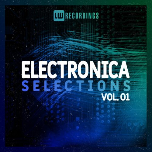 VA - Electronica Selections, Vol. 01 (2022) FLAC