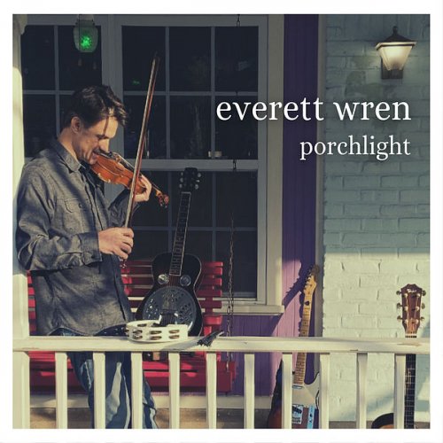 Everett Wren - Porchlight (2022)