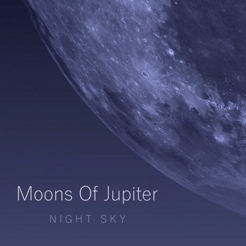 Night sky - Moons Of Jupiter (2022)