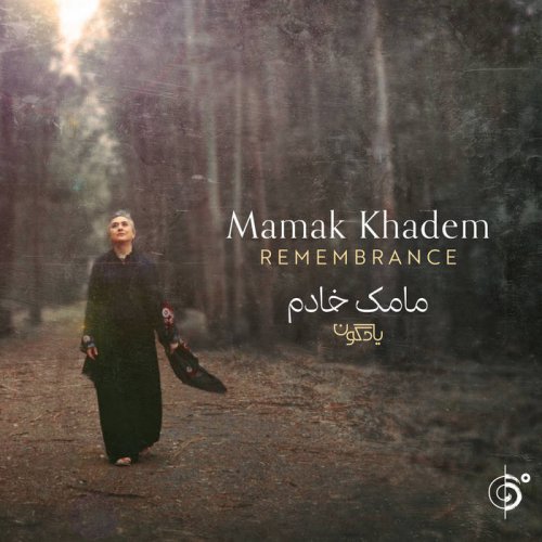 MAMAK KHADEM - Remembrance (2022)