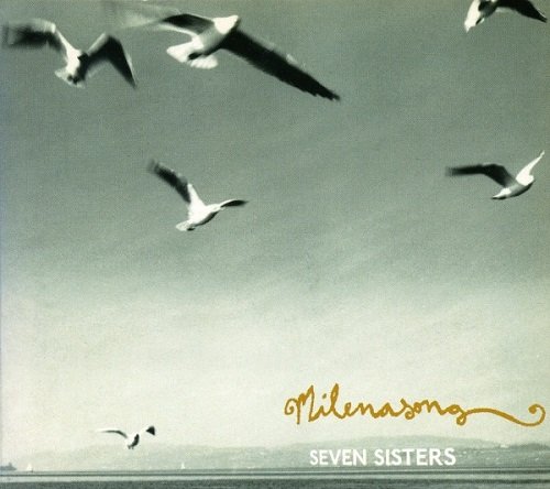 Milenasong - Seven Sisters (2007)