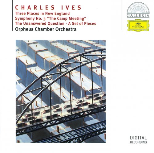 Orpheus Chamber Orchestra - Ives: Three Places in New England, Symphony No.3, The Unanswered Question, A Set of Pieces (1994)