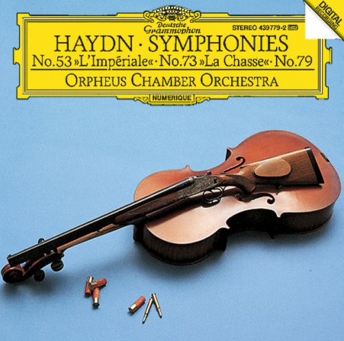 Orpheus Chamber Orchestra - Haydn: Symphonies Nos. 53 "L'Impériale", 73 "La Chasse" & 79 (1994)