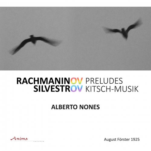 Alberto Nones - Rachmaninov: Preludes, Silvestrov Kitsch-Musik (2022) [Hi-Res]