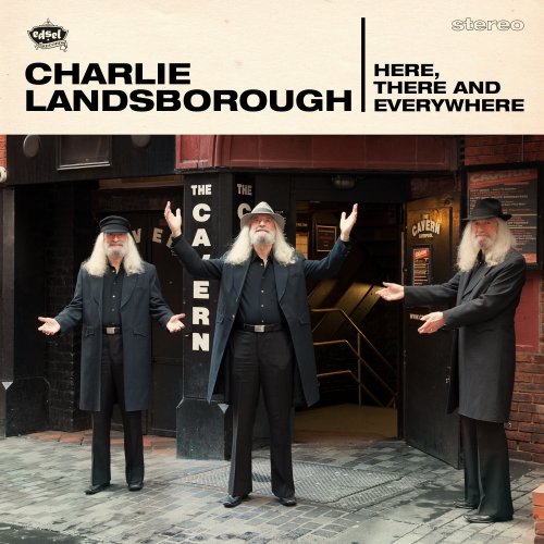 Charlie Landsborough - Here, There & Everywhere (2014)