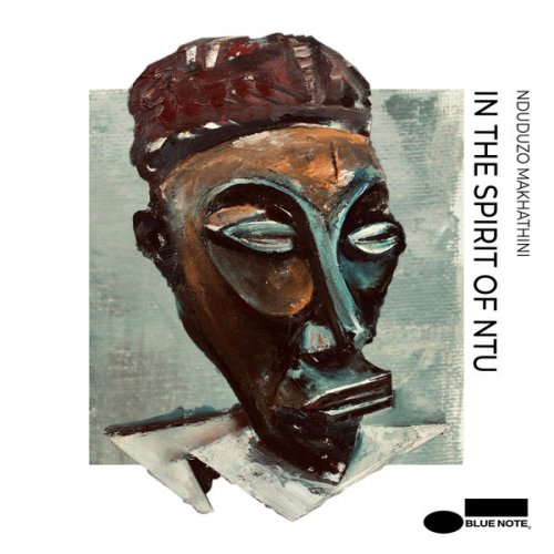 Nduduzo Makhathini - In The Spirit Of Ntu (2022) [Hi-Res]