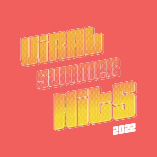 VA - Viral Summer Hits 2022