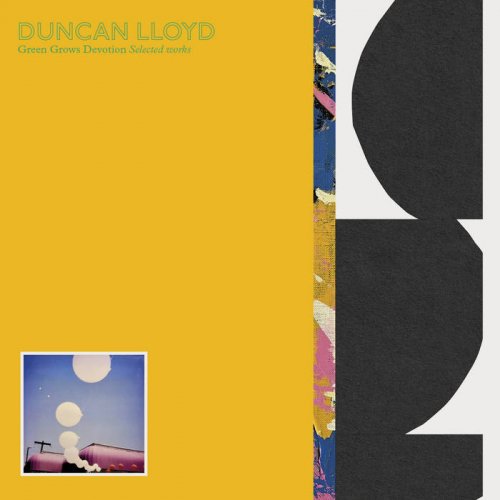 Duncan Lloyd - Green Grows Devotion (Selected Works) (2022) [Hi-Res]