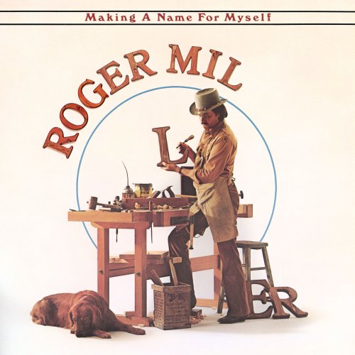 Roger Miller - Making A Name For Myself (2022) Hi-Res