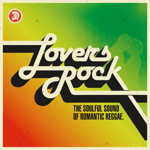 Various Artists - Lovers Rock (The Soulful Sound of Romantic Reggae) (2022)