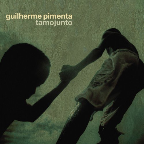 Guilherme Pimenta - Tamojunto (2022)