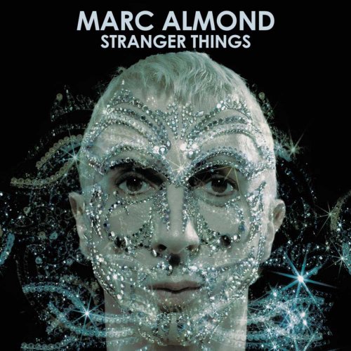 Marc Almond - Stranger Things (Expanded Edition) (2022)