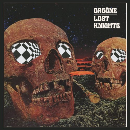 Orgone - Lost Knights (2022) [Hi-Res]