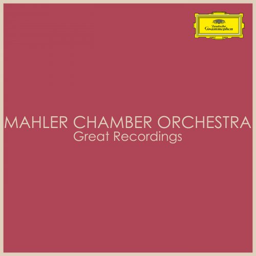 Mahler Chamber Orchestra - Great Recordings (2022)