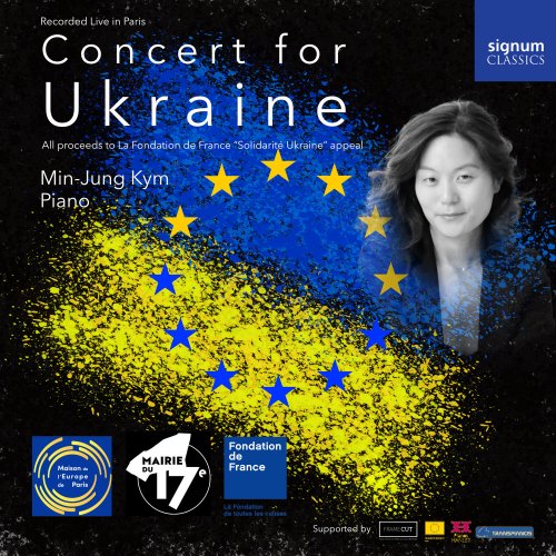 Min-Jung Kym - Concert for Ukraine (Live) (2022) [Hi-Res]