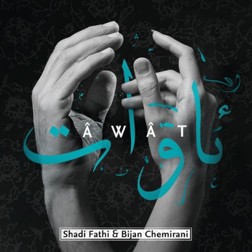 Shadi Fathi - Âwât (2022)