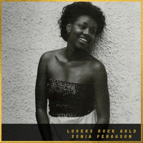 Sonia Ferguson - Lovers Rock Gold: Sonia Ferguson (2022)