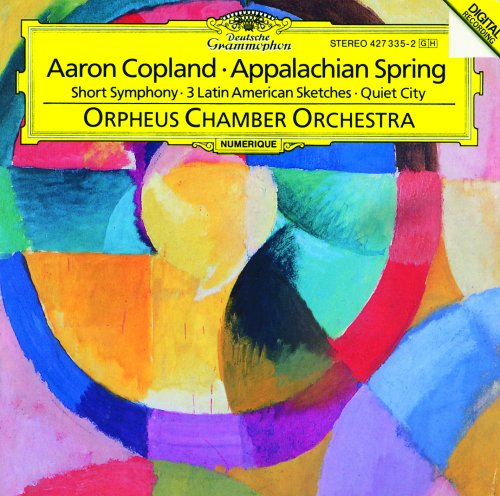Orpheus Chamber Orchestra - Copland: Appalachian Spring, Quiet City, Short Symphony (1989)