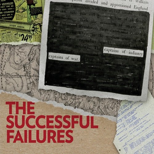 The Successful Failures - Captains of Industry, Captains of War (2014)