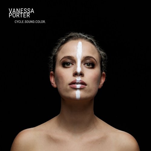 Vanessa Porter - Cycle.Sound.Color. (2022)